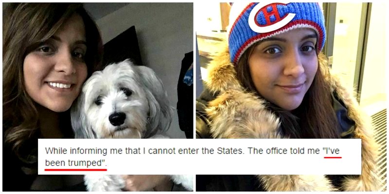 Indian-Canadian Woman Denied Entry to The U.S. Because She Was ‘Trumped’