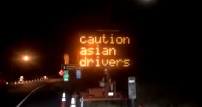 Highway Sign in California Warns Motorists Of Asian Drivers