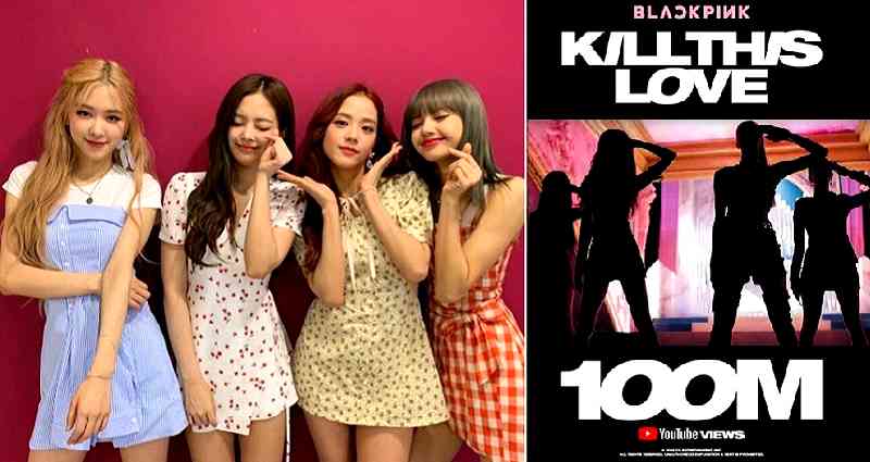 BLACKPINK’s ‘Kill This Love’ Becomes the Fastest Music Video to Reach 100 Million Views on YouTube