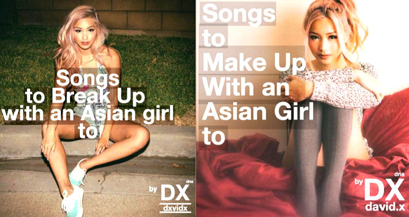 Man Creates Soundcloud Playlist For When You Break Up With Your Asian Girlfriend