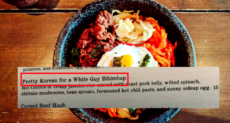 Manhattan Beach Restaurant Called Out for ‘Pretty Korean for a White Guy Bibimbap’ Dish