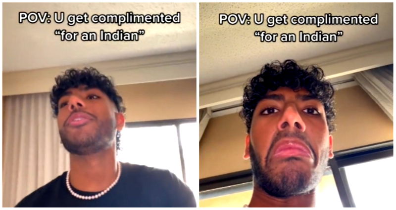 TikTok user shares ‘POV’ of Indians receiving ‘backhanded’ racial compliments