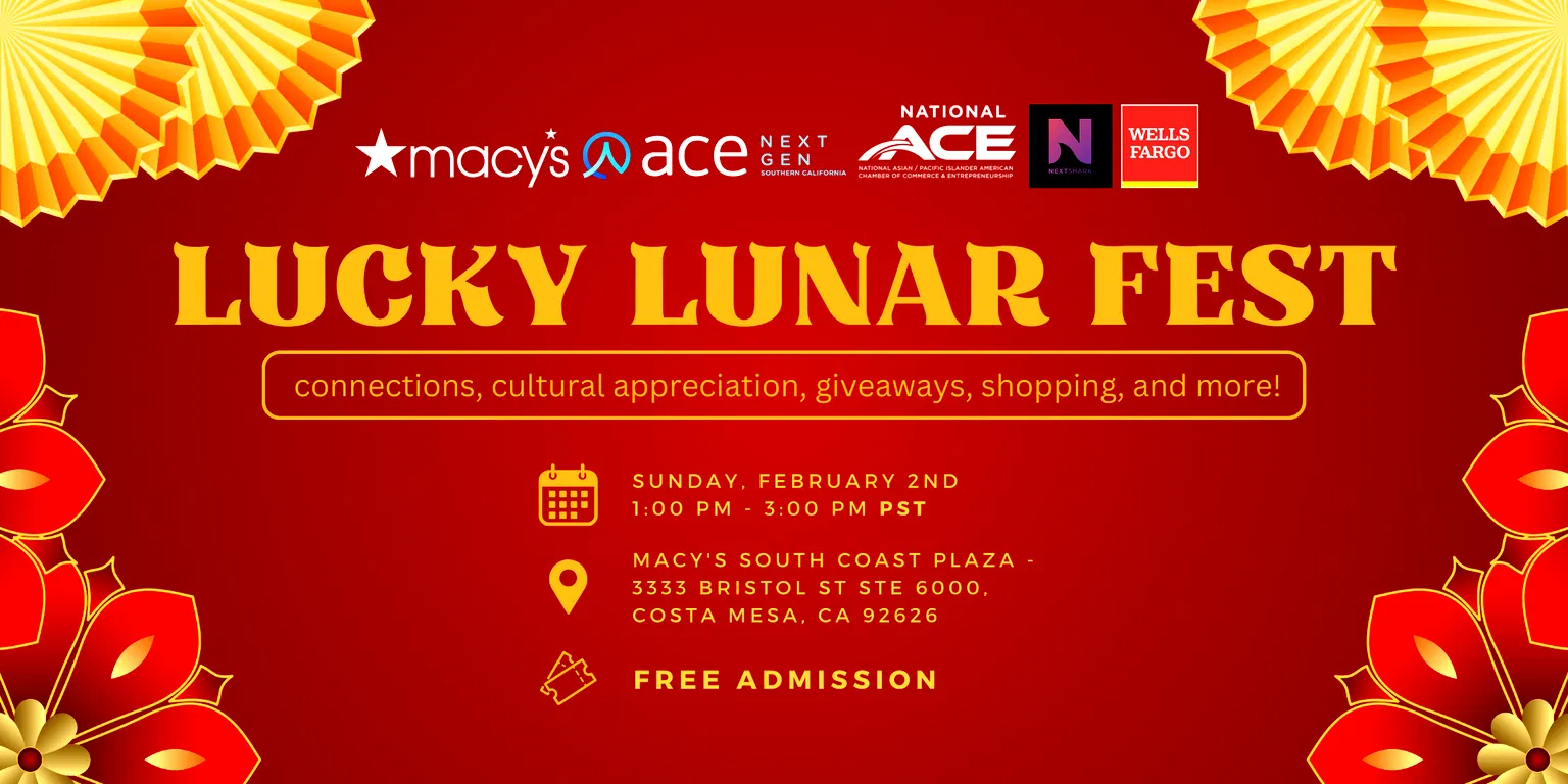 Ace NextGen Partners with National ACE, Macy’s, NextShark and Wells Fargo for Lucky Lunar Fest at Macy’s South Coast Plaza